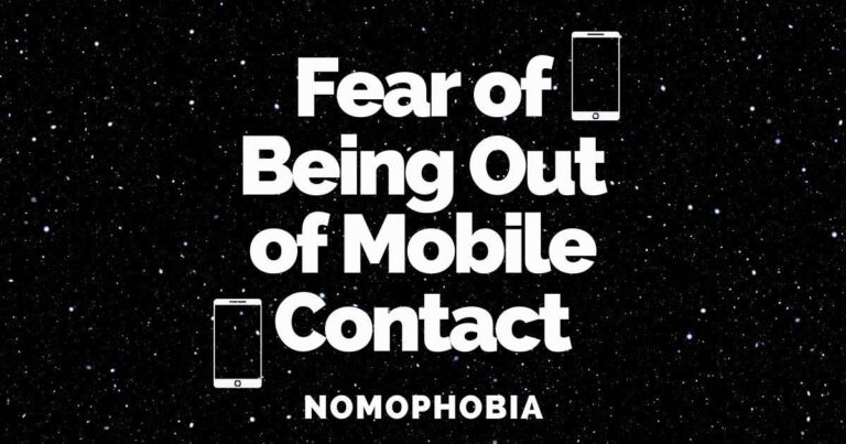 Fear Of Being Out Of Phone Contact: Nomophobia Treatments
