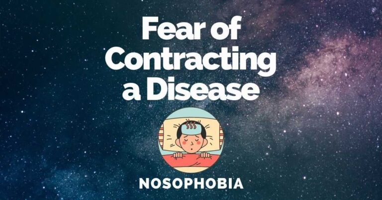 Fear Of Contracting A Disease: Nosophobia Treatments