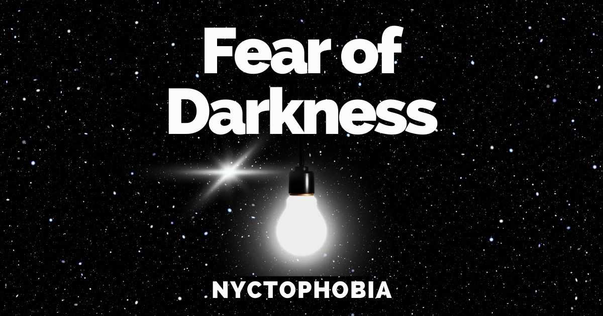 fear of being alone in the dark, nyctophobia treatment, phobia of darkness