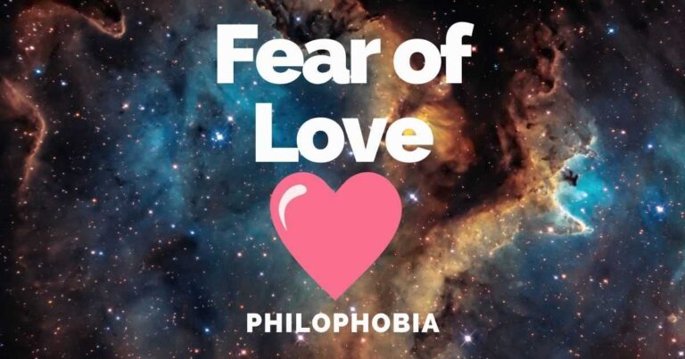 Fear Of Love: Philophobia Causes, Symptoms & Treatments