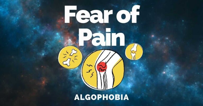 Fear Of Pain: Algophobia Causes, Symptoms & Treatments