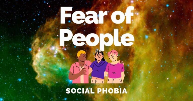 Fear Of People: Social Phobia Causes, Symptoms & Treatments