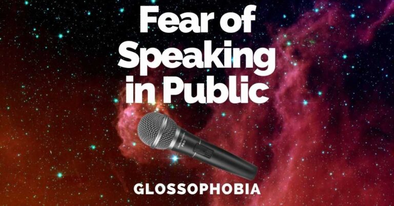 Fear Of Speaking In Public: Glossophobia Causes & Treatments