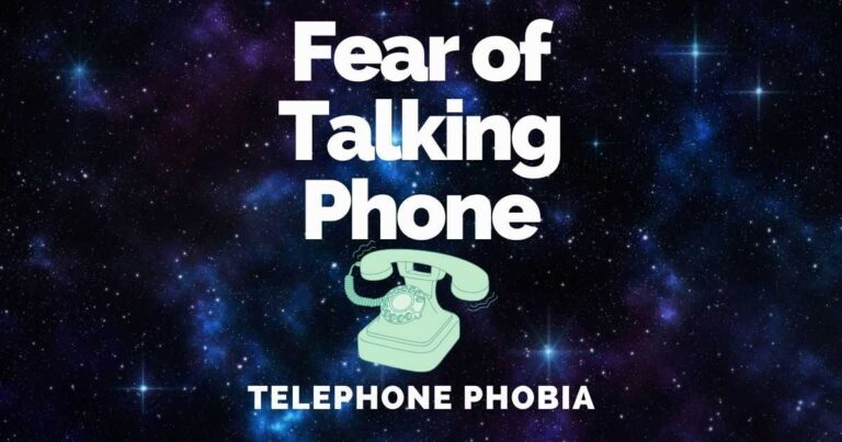 Fear Of Making Phone Calls: Telephone Phobia Treatments